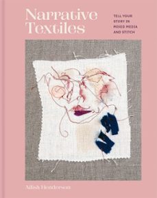 narrative textiles (ebook)-ailish henderson-9781849949927