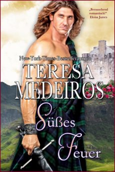 susses feuer (ebook)-teresa medeiros-9781943505227