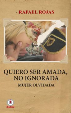 quiero ser amada, no ignorada. (ebook)-9781944278427