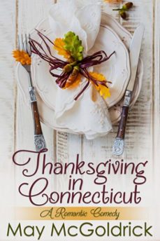 thanksgiving in connecticut (ebook)-may mcgoldrick-jan coffey-9781960330727