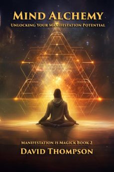 mind alchemy (ebook)-david thompson-9781961765627