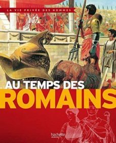 au temps des romains-9782012921627