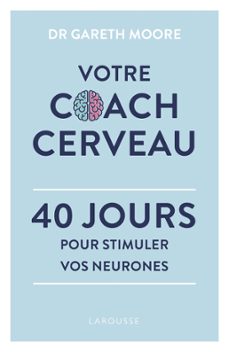 votre coach cerveau (ebook)-gareth moore-9782035996527