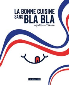 la bonne cuisine sans bla bla mijotee en france (ebook)-9782036091627