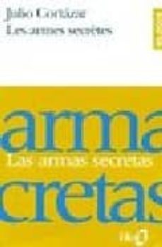 les armes secretes   (bilingue)-julio cortazar-9782070387427