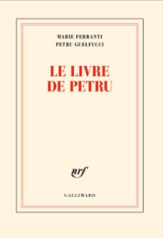 le livre de petru (ebook)-marie ferranti-petru guelfucci-9782072998027