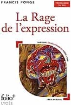 la rage de l expression: programme du bac : parcours dans l atelier du poète, 1952-9782073009227