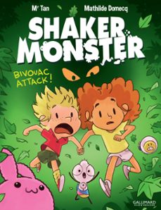 shaker monster (tome 4) - bivouac attack ! (ebook)-mr tan-mathilde domecq-9782075124027