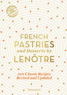 french pastries and desserts by lenotre (ebook)-gaston lenotre-9782080263827