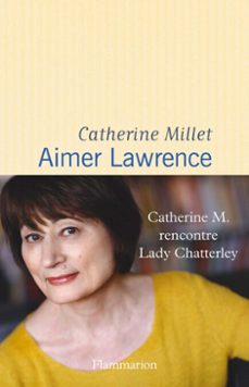 aimer lawrence (ebook)-catherine millet-9782081372627