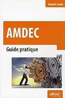 amdec: guide pratique-gerard landy-9782124653027