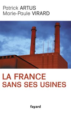 la france sans ses usines (ebook)-marie paule virard-patrick artus-9782213667027