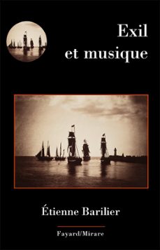 exil et musique (ebook)-etienne barilier-9782213707327