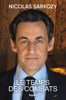 le temps des combats (ebook)-nicolas sarkozy-9782213728827