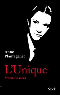 l'unique. maria casarès (ebook)-anne plantagenet-9782234088627