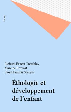 -richard ernest tremblay-marc a. provost-floyd francis strayer-9782234102927