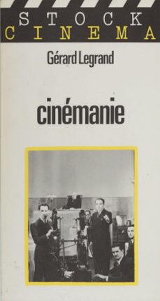 cinemanie (ebook)-gerard legrand-9782234117327
