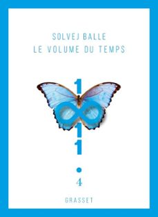le volume du temps 4-solvej balle-9782246840527