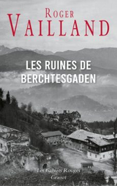 les ruines de berchtesgaden (ebook)-roger vailland-9782246843627