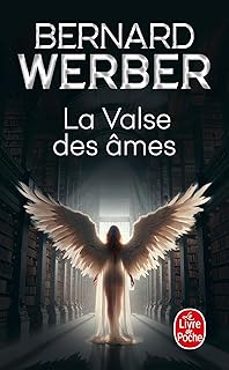 la valse des ames-bernard werber-9782253909927