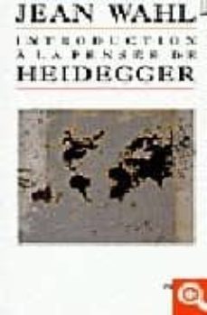 introduction a la pensee de heidegger-jean wahl-9782253942627