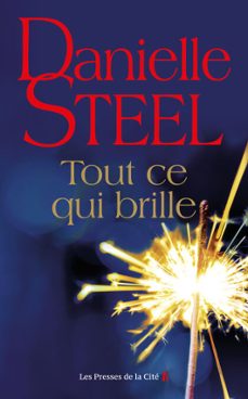 tout ce qui brille-danielle steel-9782258209527