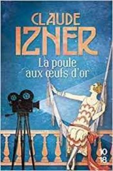 la poule aux oeufs d or-claude izner-9782264071927