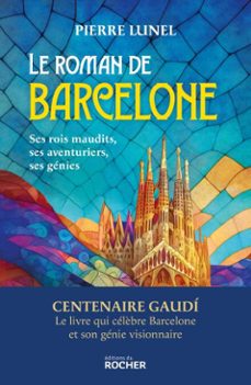 le roman de barcelone (ebook)-pierre lunel-9782268113227