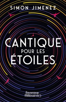 cantique pour les etoiles (ebook)-simon jimenez-9782290357927