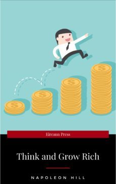 think and grow rich!: the original version, restored and revised (ebook)-napoleon hill-9782291006527