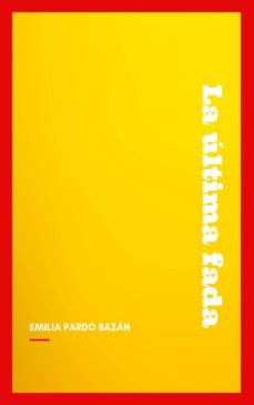 la ultima fada (ebook)-emilia pardo bazan-9782291076827