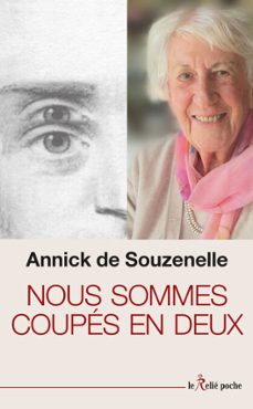 nous sommes coupes en deux (ebook)-annick de souzenelle-9782354903527