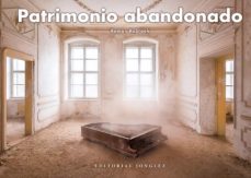 patrimonio abandonado-roman robroek-9782361955427