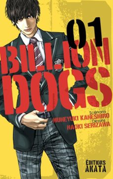 billion dogs - tome 1 (ebook)-muneyuki kaneshiro-naoki serizawa-9782369746027