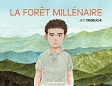 la foret millenaire (ebook)-jiro taniguchi-9782369816782