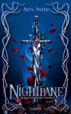 la saga lightlark - tome 2 nightbane (ebook)-alex aster-9782371024427
