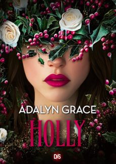belladonna - tome 3.5 holly (e-book) (ebook)-adalyn grace-9782378768027