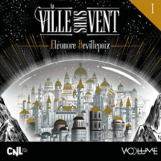 la ville sans vent (tome 1) (audiolibro)-eleonore devillepoix-9782384491827