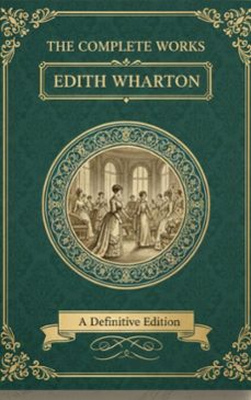 the complete works  edith wharton (ebook)-edith wharton-9782387175427