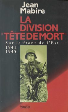 la division tete de mort (totenkopf) (ebook)-jean mabire-9782402376327