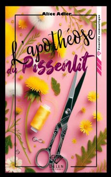 l'apotheose du pissenlit - tome 4 (ebook)-alice adler-9782488369527