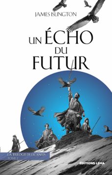 un echo du futur (ebook)-james islington-9782493405227