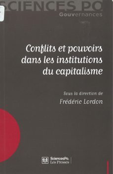 conflits et pouvoirs dans les institutions du capitalisme (ebook)-frederic lordon-9782724687927