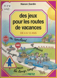 des jeux pour les routes de vacances (ebook)-nanon gardin-9782725682327