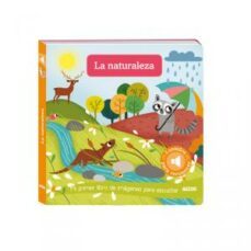 mi primer libro de imágenes para escuchar, la naturaleza-9782733871027