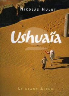 ushuaia: le grand album-9782749901527