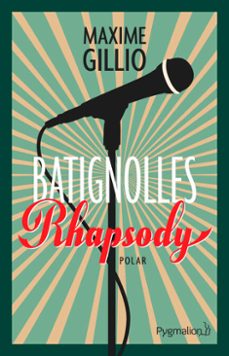 batignolles rhapsody (ebook)-maxime gillio-9782756420127