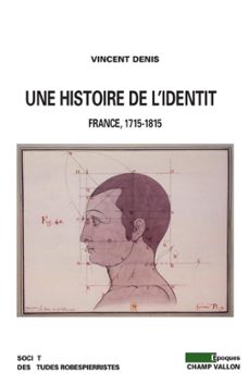 une histoire de l'identite (ebook)-vincent denis-9782876737327