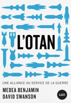 l'otan (ebook)-medea benjamin-david swanson-9782898332227