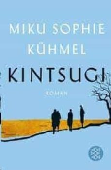 kintsugi-miku sophie kuhmel-9783596704927